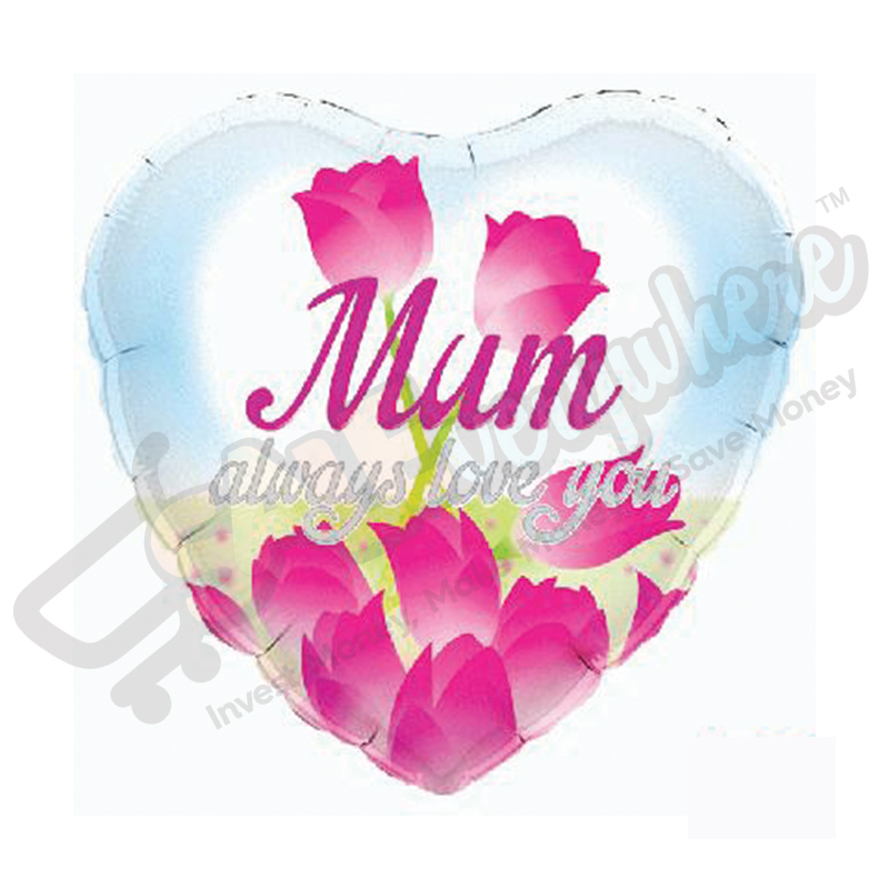 Mum, Always Love You 18" | 46cm Helium Foil Balloon